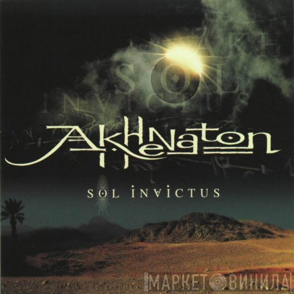 Akhenaton  - Sol Invictus
