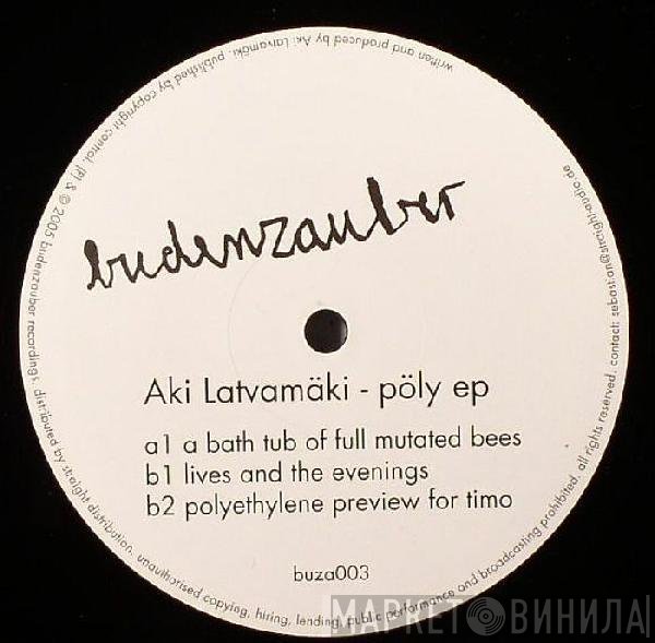 Aki Latvamäki - Pöly EP