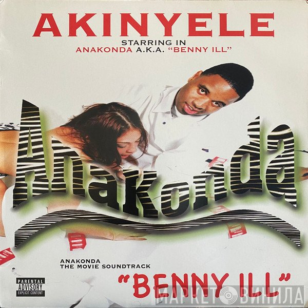 Akinyele - Anakonda A.K.A. "Benny Ill"