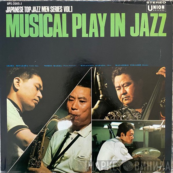 Akira Miyazawa, Norio Maeda, Masanaga Harada, Masahiko Togashi  - Musical Play In Jazz