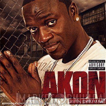 Akon  - In My Ghetto Vol. 2