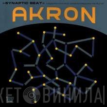 Akron  - Synaptic Beat (A Research Into Mind, Consciousness And The Self By)
