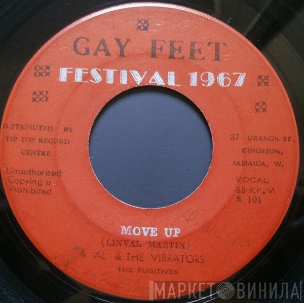 Al & The Vibrators, The Fugitives  - Move Up / Lonesome Lover