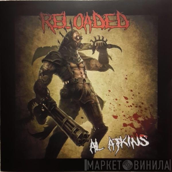 Al Atkins  - Reloaded