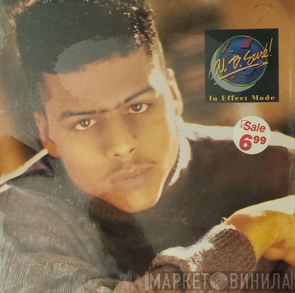 Al B. Sure!  - In Effect Mode