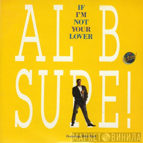 Al B. Sure! - If I'm Not Your Lover