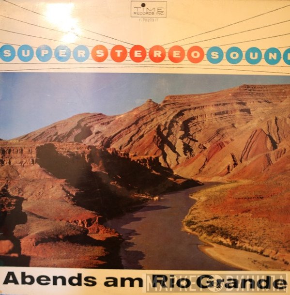 Al Caiola  - Abends Am Rio Grande