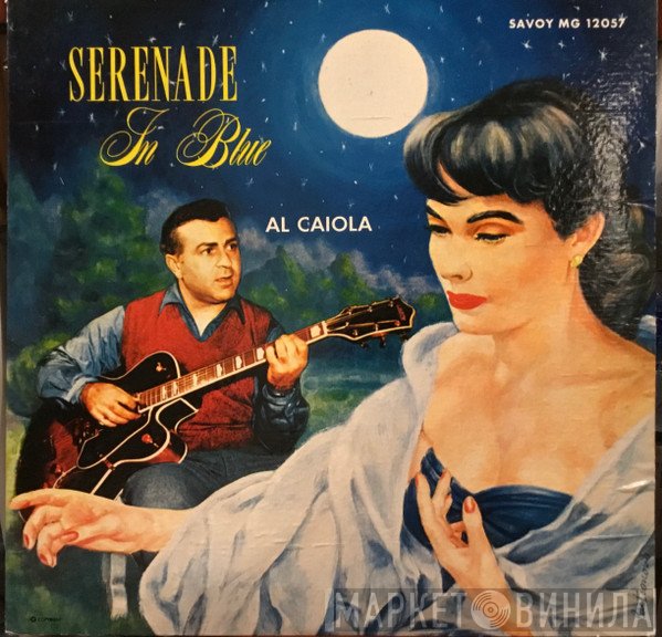 Al Caiola  - Serenade In Blue