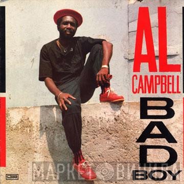 Al Campbell - Bad Boy