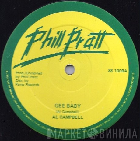 Al Campbell - Gee Baby / Where Were You?