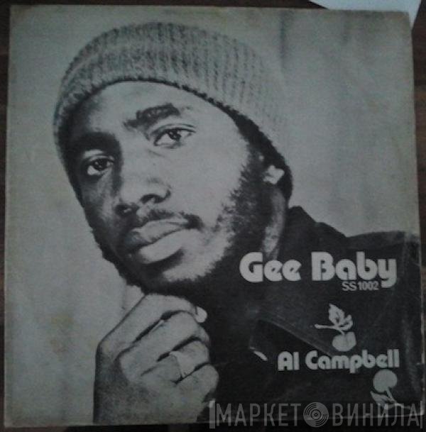 Al Campbell  - Gee Baby