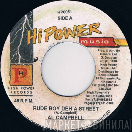 Al Campbell - Rude Boy Deh A Street