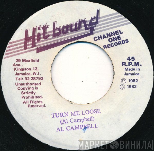Al Campbell - Turn Me Loose