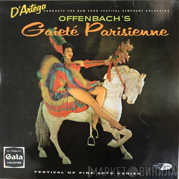 Al D'Artega, The New York Festival Symphony Orchestra - Offenbach's Gaite Parisienne