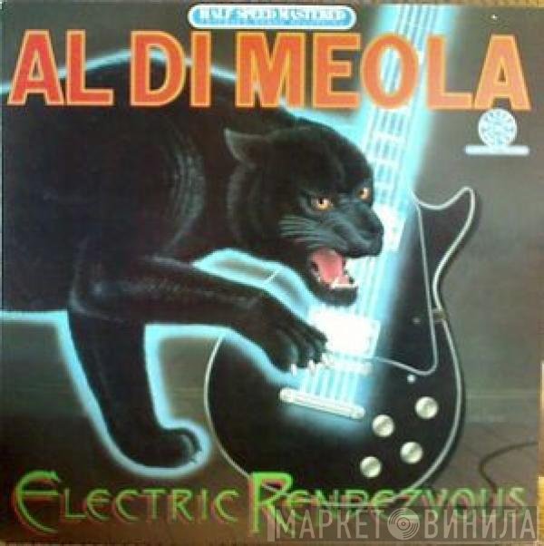Al Di Meola  - Electric Rendezvous