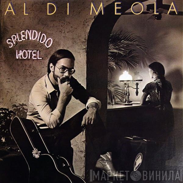 Al Di Meola  - Splendido Hotel