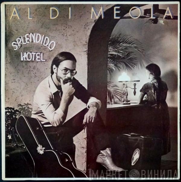 Al Di Meola  - Splendido Hotel