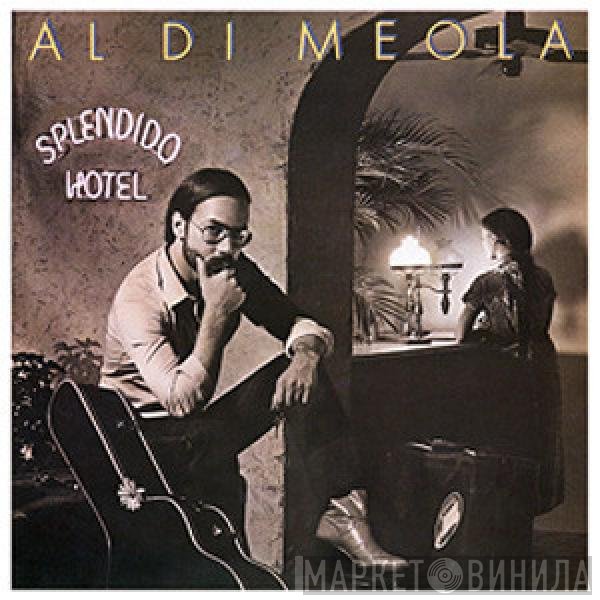Al Di Meola  - Splendido Hotel