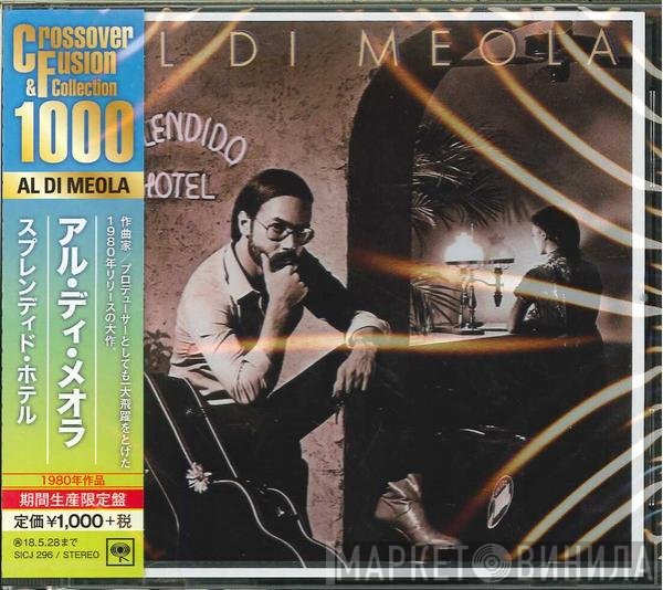 Al Di Meola  - Splendido Hotel
