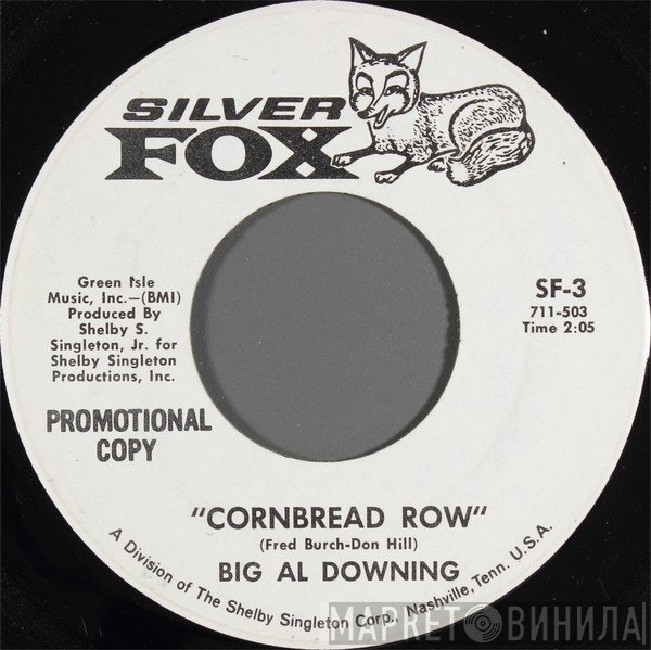 Al Downing  - Cornbread Row