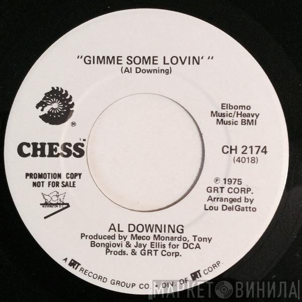 Al Downing - Gimme Some Lovin' / The Whole World's Gone Funky