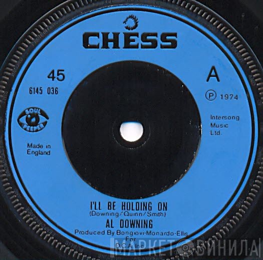 Al Downing - I'll Be Holding On