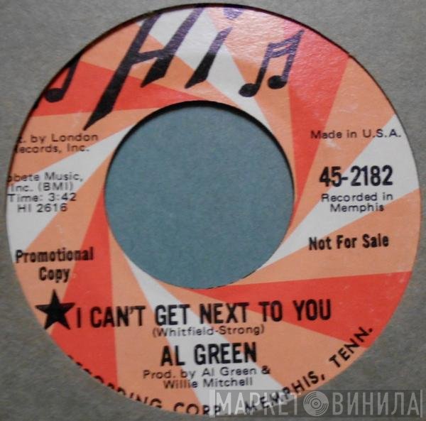 Al Green  - I Can't Get Next To You / Ride Sally Ride