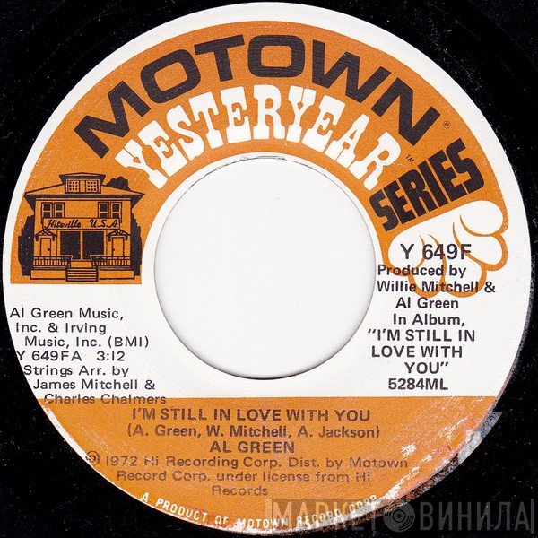 Al Green  - I'm Still In Love With You / Love And Happiness