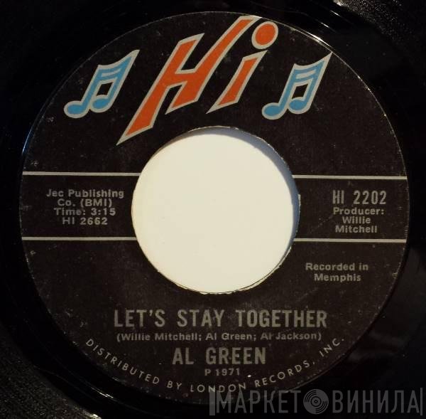 Al Green  - Let's Stay Together / Tomorrow's Dream