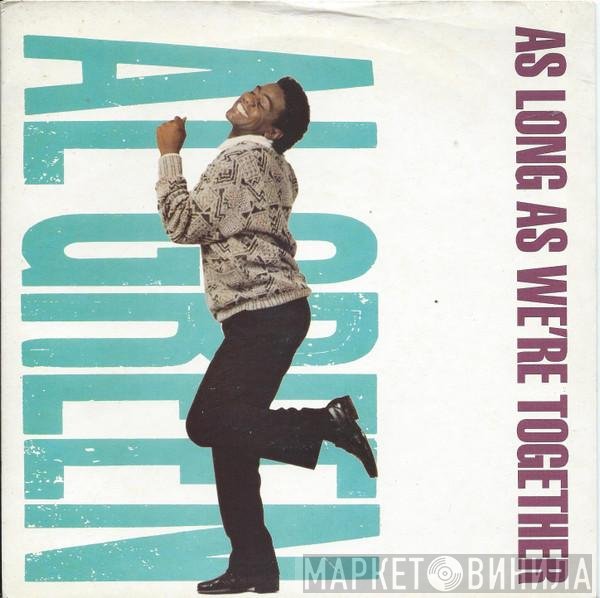 Al Green - As Long As We're Together