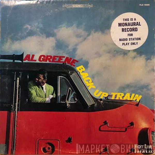 Al Green  - Back Up Train