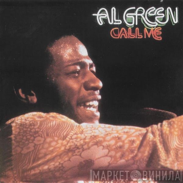 Al Green  - Call Me