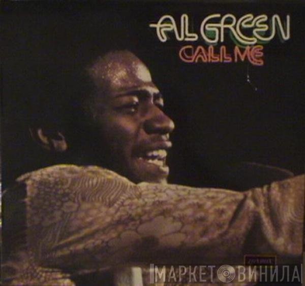 Al Green  - Call Me