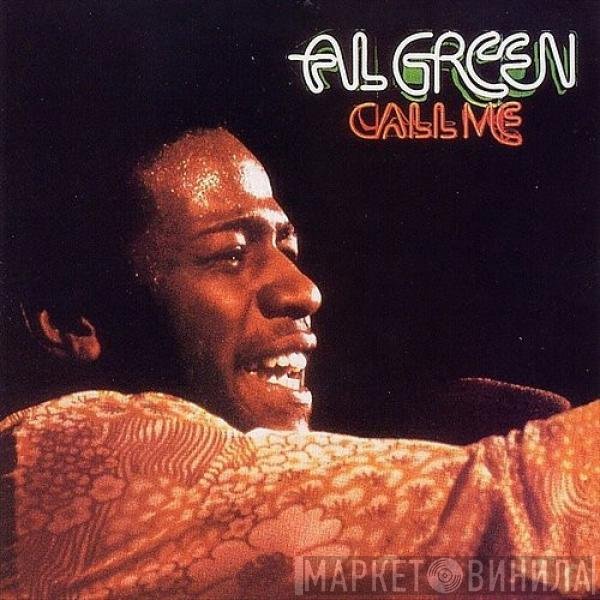 Al Green  - Call Me