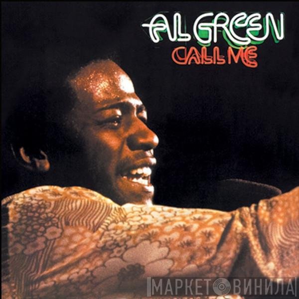 Al Green  - Call Me