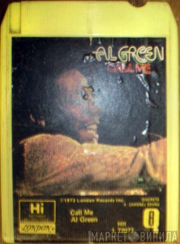Al Green  - Call Me