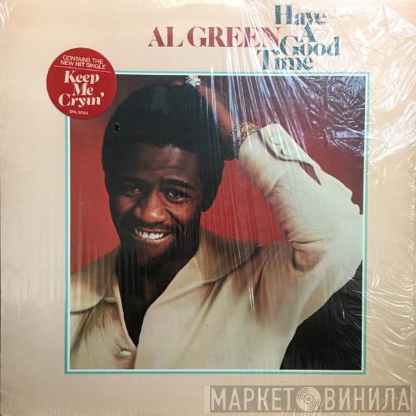 Al Green  - Have A Good Time