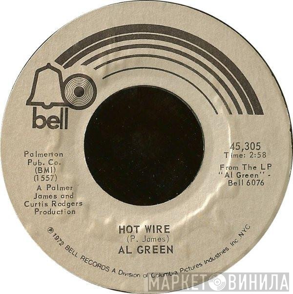 Al Green  - Hot Wire