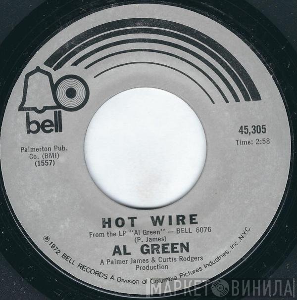 Al Green  - Hot Wire