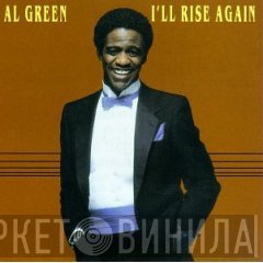 Al Green  - I'll Rise Again