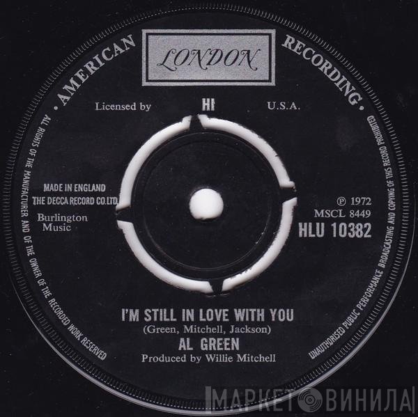 Al Green - I'm Still In Love With You