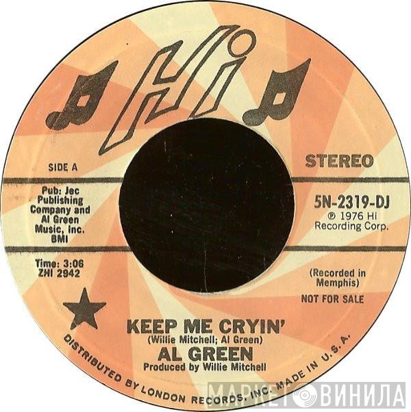 Al Green - Keep Me Cryin'