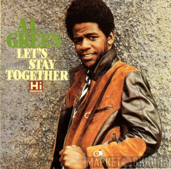 Al Green  - Let's Stay Together