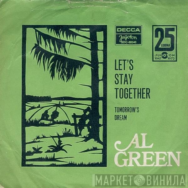 Al Green  - Let's Stay Together