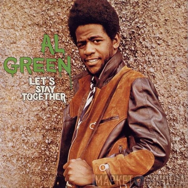 Al Green  - Let's Stay Together