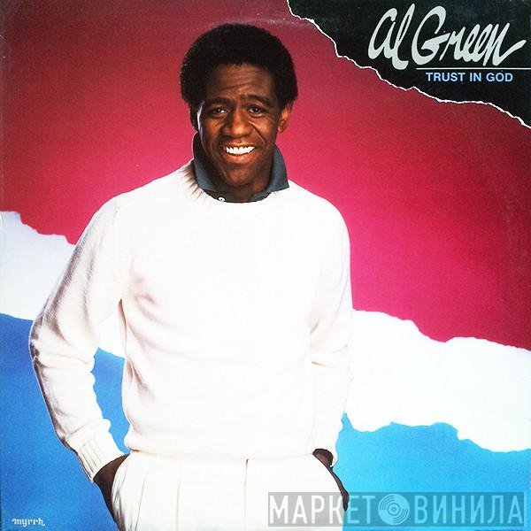 Al Green  - Trust In God