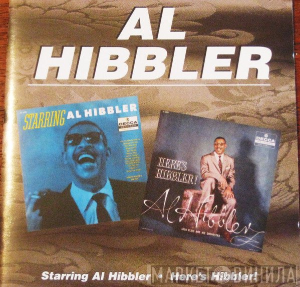 Al Hibbler - Starring Al Hibbler / Here's Hibbler!