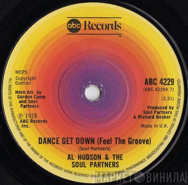 Al Hudson &amp; The Partners - Dance Get Down (Feel The Groove)