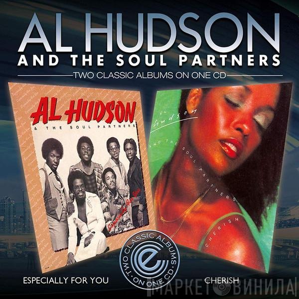 Al Hudson & The Partners - Especially For You / Cherish