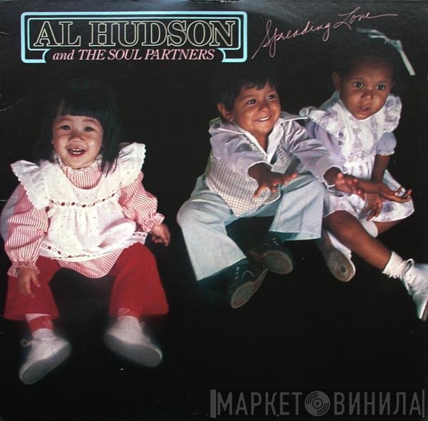Al Hudson & The Partners  - Spreading Love